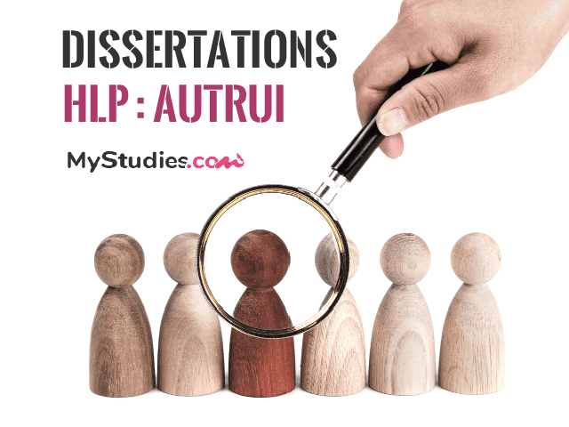HLP - 5 sujets de dissertation sur autrui
