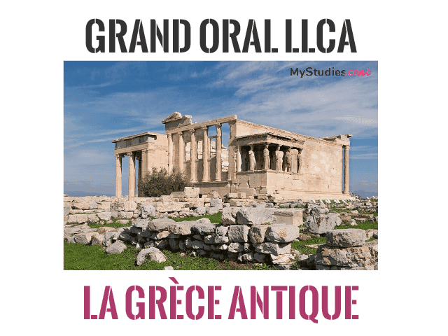 Grand oral LLCA - 5 exemples de sujets avec problématique et plan sur le thème de la Grèce antique 