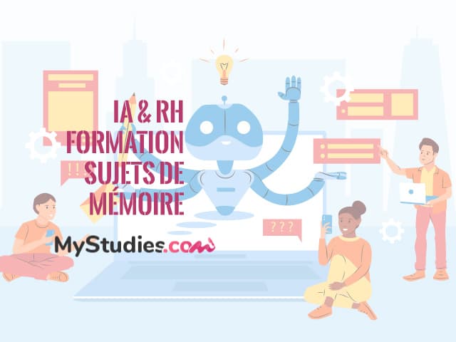 5 sujets de mémoire - IA et RH : la formation