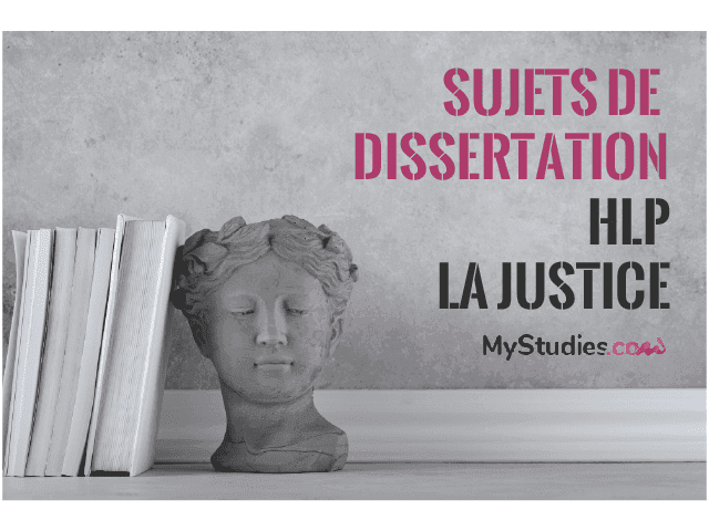HLP - 5 sujets de dissertation sur la justice
