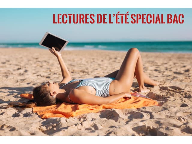 Que lire cet été pour se préparer au bac  : les oeuvres au programme de français 2025