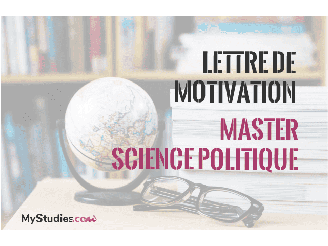 Exemple de lettre de motivation pour un Master en Science politique
