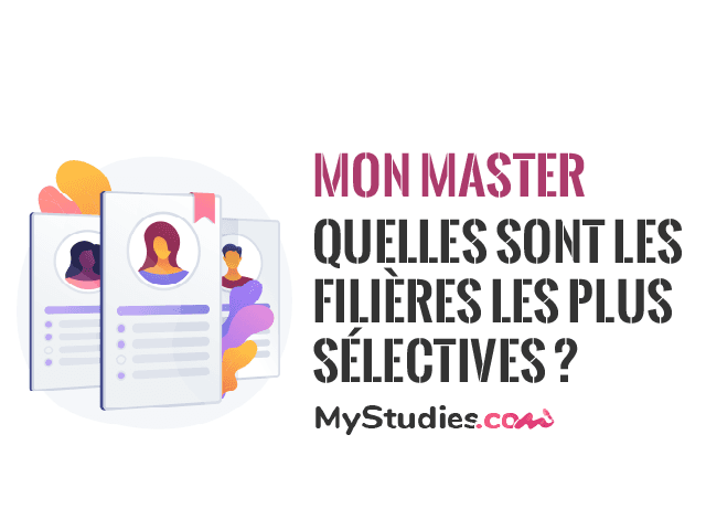 Mon Master : quelles sont les filières les plus sélectives ?