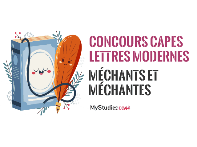 Question littéraire du concours externe Bac +3 du CAPES de Lettres modernes 2026 - Méchants et méchantes