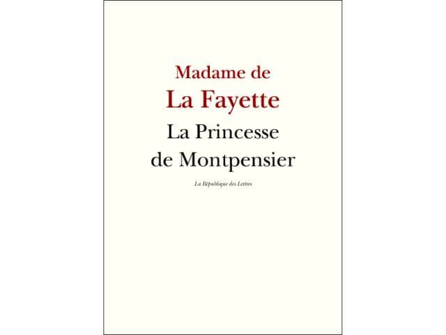 5 sujets de dissertation sur La Princesse de Montpensier, Madame de La Fayette