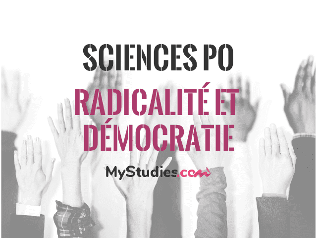 Concours Sciences po 2018 : questions contemporaines - Peut-on être à la fois radical et démocrate ?