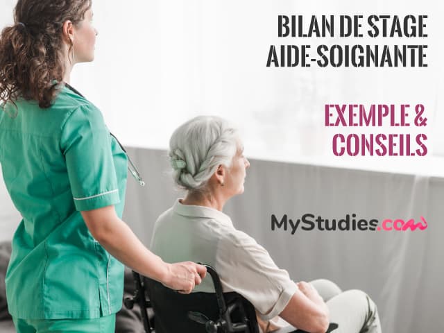 Comment faire le bilan de stage d'aide-soignante : Exemple et conseils
