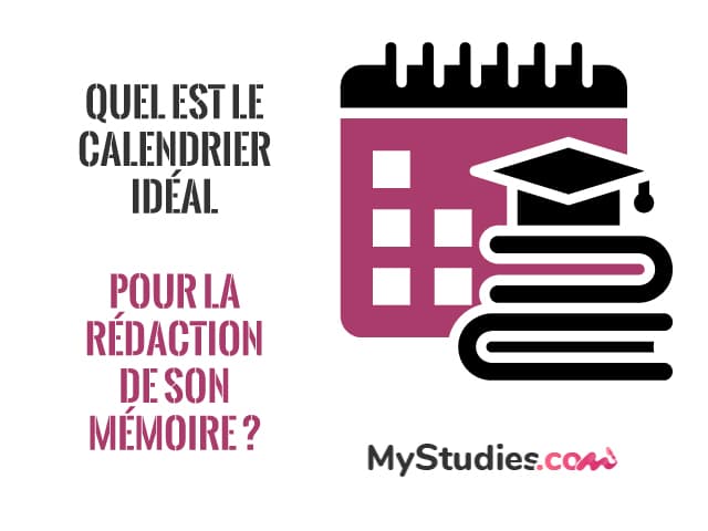 Quel est le calendrier de travail idéal pour votre mémoire ?