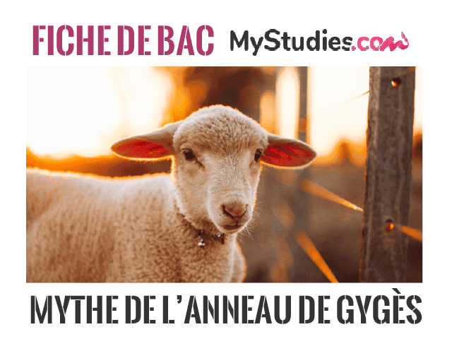 Fiche de Bac - Comprendre le mythe de l'anneau de Gygès
